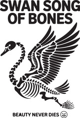 Black swan with wings spread and text Beauty Never Dies bones black and white