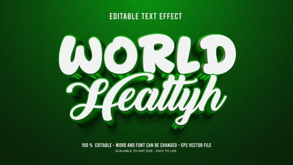 world healtyh editable text effect 3d