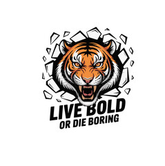 Bold and inspiring live bold or die boring typography t shirt design illustration isolated on white background