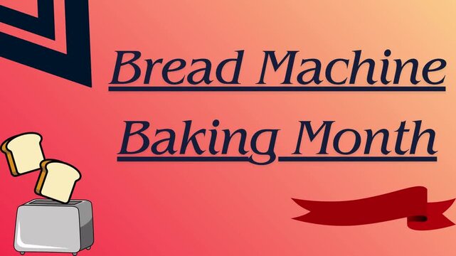 Bread Machine Baking Month Celebration &mdash; Toast, Toaster, and Red Ribbon on Gradient Background