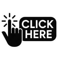 Obraz premium Black and white graphic illustration of a hand cursor pointing to a button with the words click here isolated on transparent background
