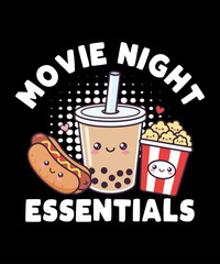 Movie Night Essentials – cute kawaii illustration of bubble tea, popcorn, and hotdog with smiling faces, perfect for funny t-shirt designs, cozy food art, and adorable vector graphics for movie lovers