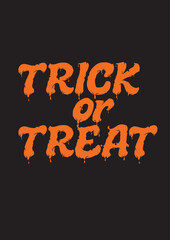 Halloween trick or treat poster , trick or treat  design