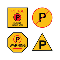 Yellow and Red Traffic Parking Area Signage Collection