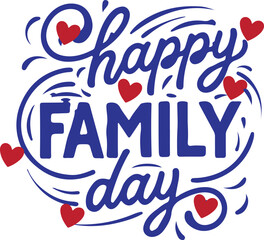 Happy Family Day Typography with Red Hearts Vector