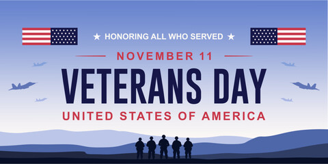 Honoring Veterans Day 2025 background. Veterans Day Background Design. Honoring all who served. Greeting Card Banner, Poster, Vector Illustration.