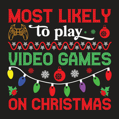 most likely to play video games on christmas
