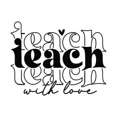 teach with love