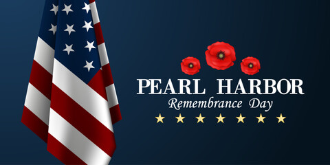 7th December Is Pearl Harbor Remembrance Day. American flag and red poppy. Suitable for posters, banners and social media. Dark background.