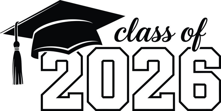Graduation cap with class of 2026 text vector eps scalable illustration