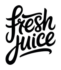 Fresh Juice Handwritten Text Lettering Vector Illustration on White Background