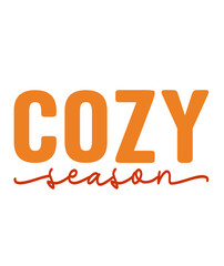 Cozy Season Fall autumn typography clip art design on plain white transparent isolated background for card, shirt, hoodie, sweatshirt, apparel, tag, mug, icon, poster or badge