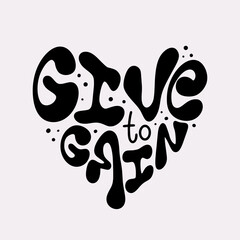 Celebrating International Womens day, 8th march, Women's day symbol 2026. Ready greeting card, poster for print. Hand drawn lettering slogan of Give to gain in y2k style with black bubbles letters.