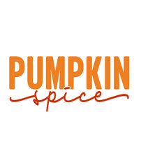 Pumpkin Spice Fall autumn typography clip art design on plain white transparent isolated background for card, shirt, hoodie, sweatshirt, apparel, tag, mug, icon, poster or badge