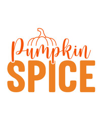 Pumpkin Spice Fall autumn typography clip art design on plain white transparent isolated background for card, shirt, hoodie, sweatshirt, apparel, tag, mug, icon, poster or badge
