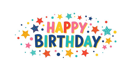 Fototapeta premium Happy birthday greeting with colorful stars isolated on white background