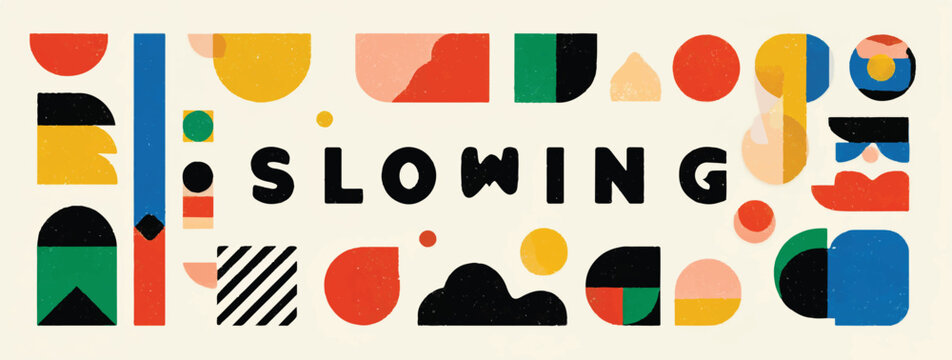 Abstract Geometric Composition with the Word Slowing Boldly Displayed Evoking Calmness and Introspection for Mindful Living and Relaxation Themes in Design