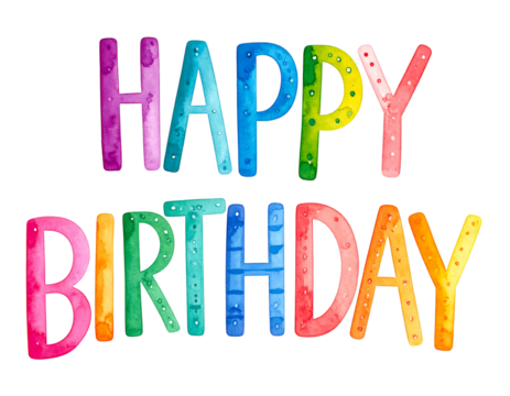 Colorful "Happy Birthday" text. Bold watercolor letters sparkle against a dark background