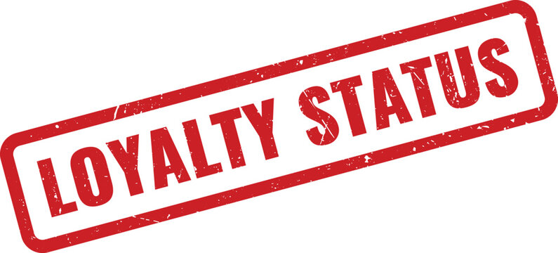 Authentic red loyalty status rubber stamp for customer recognition programs and reward systems