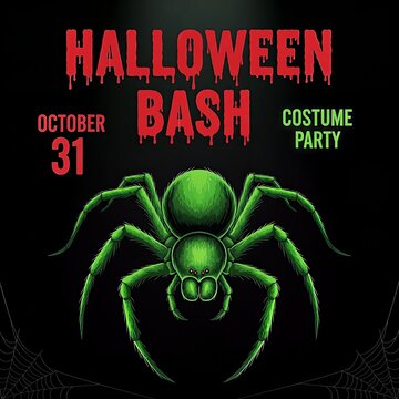 A spooky Halloween bash invitation featuring a vibrant green spider on a dark background with dripping red text for a costume party on October 31st.
