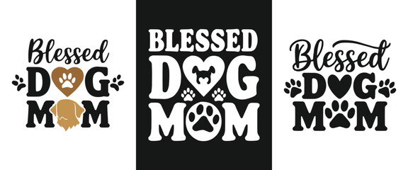 Blessed dog mom typography design with heart and paw print graphic illustration for pet lovers and mother appreciation t-shirt print