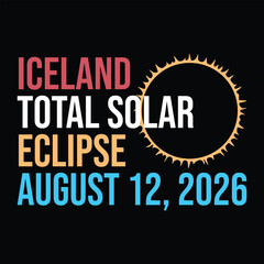 Iceland Total Solar Eclipse August 12, 2026