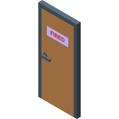 Isometric Closed Office Door with Fired Sign on Light Blue Nameplate and Gray Frame Isolated on White Background
