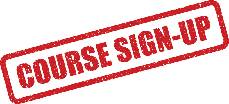 Distressed red rubber stamp displaying COURSE SIGN UP in a prominent bold font, suitable for registration forms and enrollment campaigns