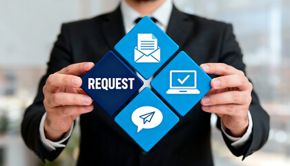 Request business concept. Web Online Electronic Submission. Businessman holding styrofoam colorful blocks REQUEST.new