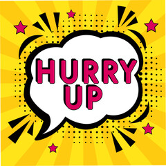 Comic book explosion with text Hurry up, vector illustration. Vector bright cartoon illustration in retro pop art style. upcoming events in pop art style. Hurry up, web banner