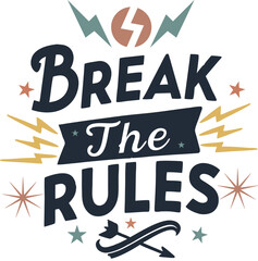 Bold Rebel Typography T-Shirt Artwork with Energy Vibe