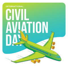 International civil aviation day, aviation day, airplane, vector illustration, greeting cards, social media post, banner, poster, flyer, billboard