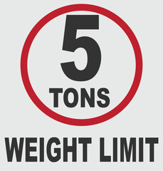 Weight Limit 5 Tons Warning Sign.  Road restriction, heavy vehicle, and bridge safety alert graphic