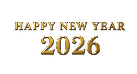 Obraz premium Golden Happy New Year 2026 Greeting with Shiny Typography and Bright Background