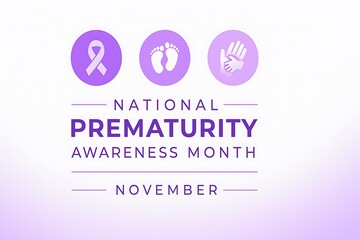 Prematurity awareness month is observed every year in november. November is national prematurity awareness month. Vector Style template for banner, greeting card, poster with background.