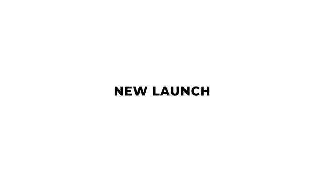 new launch