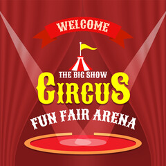 A circus banner with an arena illuminated by floodlights. The poster of a festival or carnival. Vector illustration.