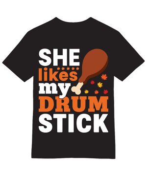 Naklejki She Likes My Drum Stick Funny Thanksgiving Tee