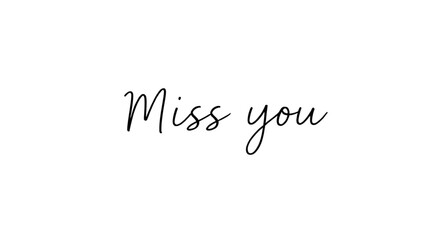miss you text, miss you vector, love message, romantic typography, emotional text, handwritten font, love letter, heart design, message of love, missing you, text art, calligraphy vector, romantic quo