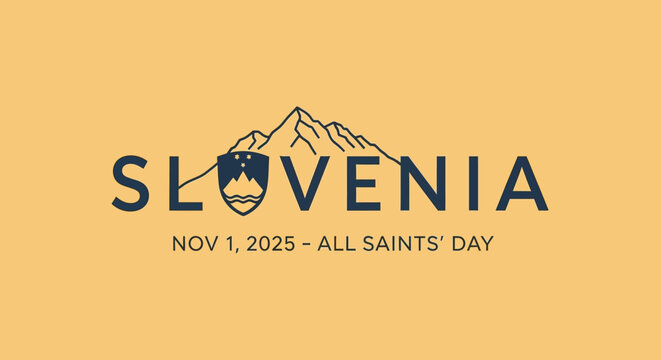 Celebrate Slovenia's All Saints' Day in 2025 with this minimalist graphic featuring the nation's name, coat of arms, mountains, and the date November 1st on a yellow background