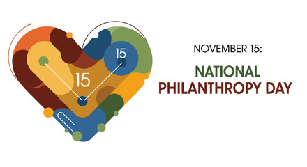Celebrate National Philanthropy Day November 15th with a colorful heart design representing giving, caring, and community support for non-profits and charitable causes worldwide