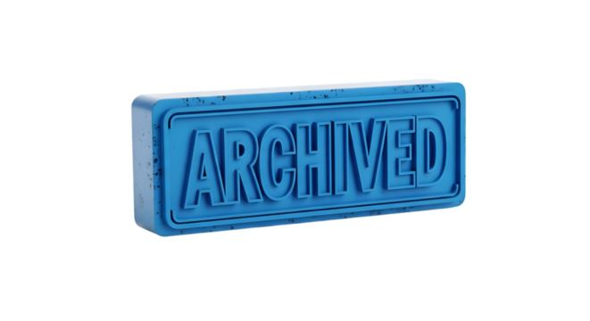 Blue rectangular block with "ARCHIVED" embossed, isolated on a white background, representing data storage. - Powered by Adobe