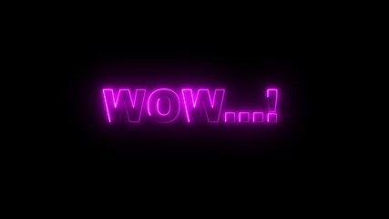 Wow neon sign animation. Glowing neon lines wow text animation on black background. Seamless loop. Neon Dreams A Burst Wow Neon Text. 4k - Powered by Adobe