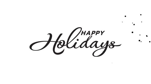 happy holidays text animation with classic style in black and white colors. It's great for greeting, promotion, event, etc