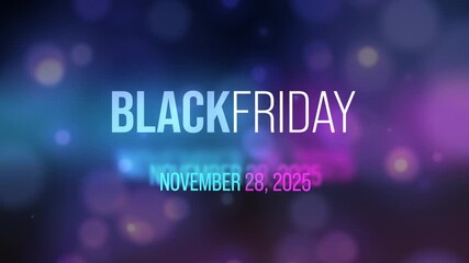 Background for Black Friday Video. November 28, 2025 text. 4K Motion Graphics Discount Promotions.