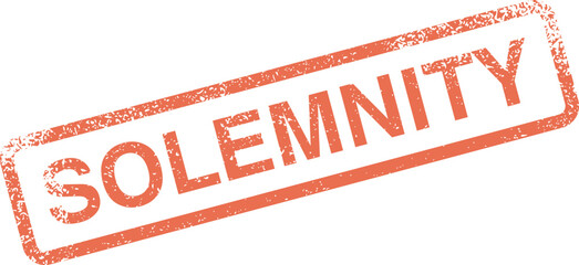 Aged Solemnity red rubber stamp with an authentic distressed texture effect