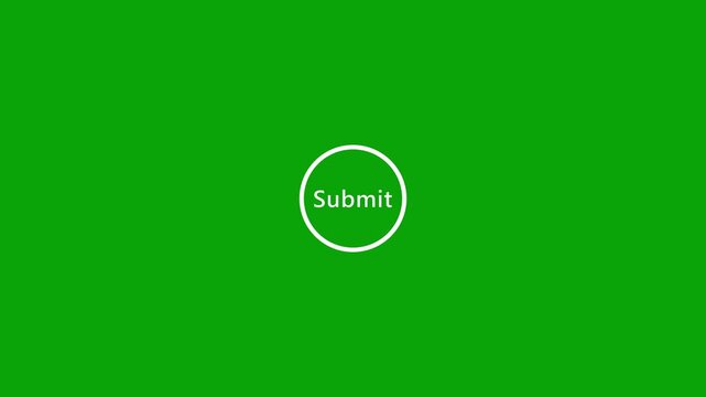 Digital submit web interface button animation on green background. upload file, document submit, Circle with check mark and submit text concept animation.