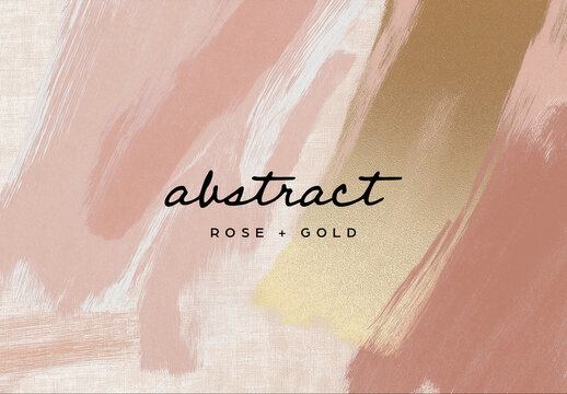 Abstract Paint &ndash; Rose and Gold Textures