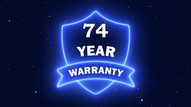 Shield of Enduring Quality. Neon line 74 Years Warranty Shield Emblem. Assurance Business Guarantee Security Protection Concept. 74 years warranty label badge design animation.
