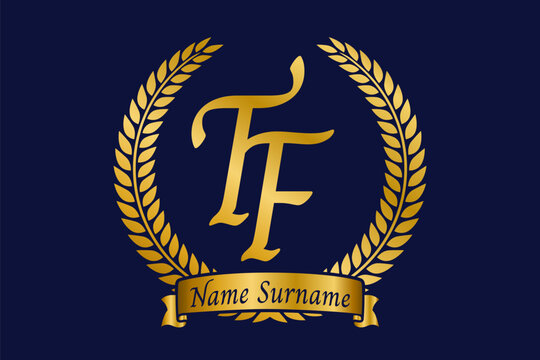 Initial letter T and F, TF monogram logo design with laurel wreath. Luxury golden calligraphy font.